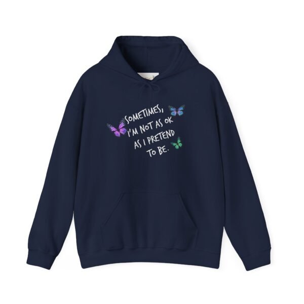 Sometimes Hoodie Believe in Yourself Mental Health Awareness Suicide Prevention - Image 25