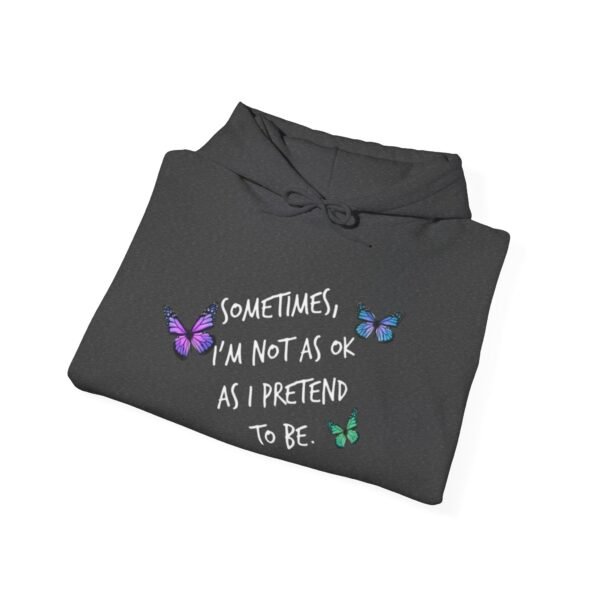Sometimes Hoodie Believe in Yourself Mental Health Awareness Suicide Prevention - Image 12