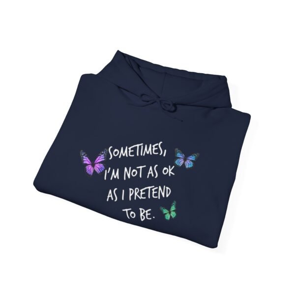 Sometimes Hoodie Believe in Yourself Mental Health Awareness Suicide Prevention - Image 26