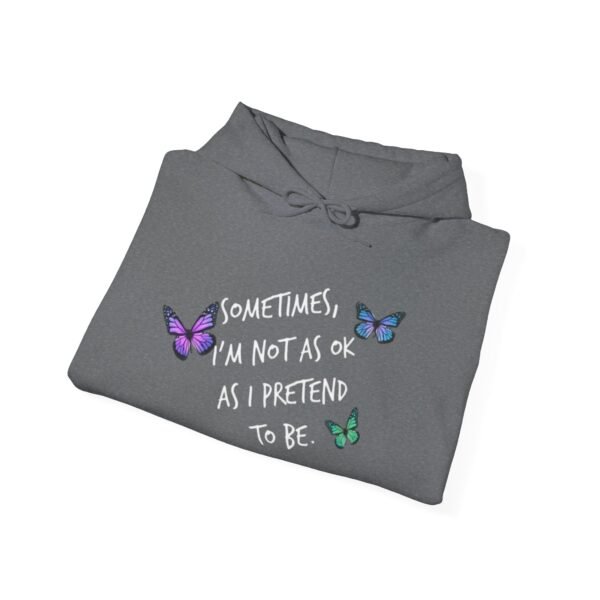 Sometimes Hoodie Believe in Yourself Mental Health Awareness Suicide Prevention - Image 10
